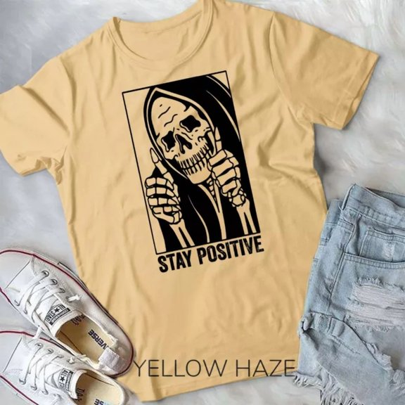 Hot Trending Tee With Skull Stay Positive Skeleton Motivational Unisex T-Shirt