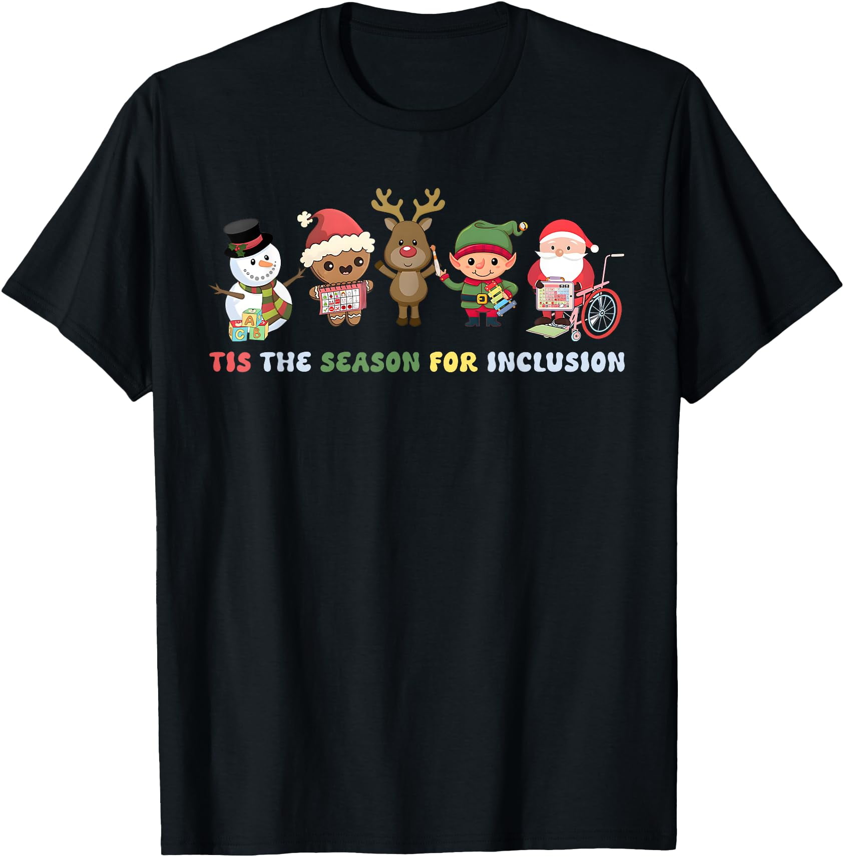 Hot Trending Tee With T!S The Season For Inclusion Ot Pt Slp Therapist ...