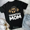 thumbnail image 1 of Hot Trending Tee With Tarantula Mom Tarantula Spider Owner Tarantula Unisex T-Shirt, 1 of 2