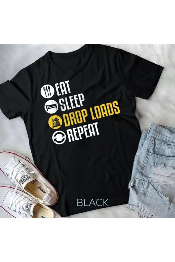 Hot Trending Tee With Truck Driver Shirt Joke Saying Trucker Gift T-Shirt Unisex T-Shirt