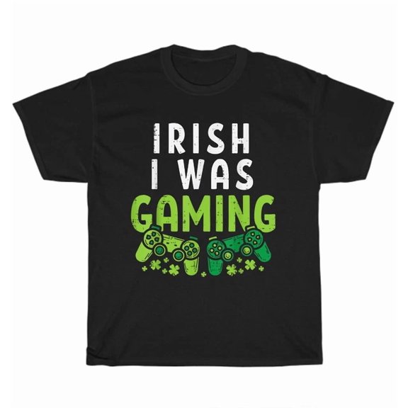 Hot Trending Tee With Video Game Irish I Was Gaming Shamrock St Patricks Day Gamer T-Shirt Unisex Gift