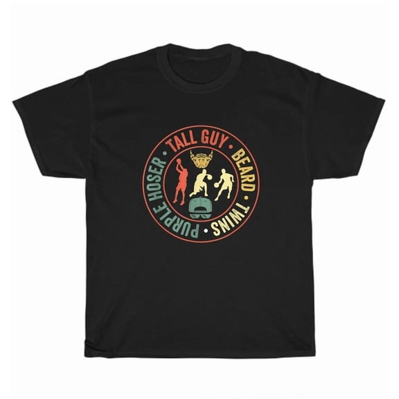 Hot Trending Tee With Vintage Retro Tall Guy Beard Twins Purple Hoser T-Shirt Unisex Tee Gift