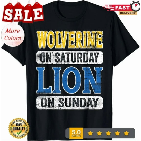Hot Trending Tee With Wolverine On Saturday Lion On Sunday Detroit Unisex T-Shirt