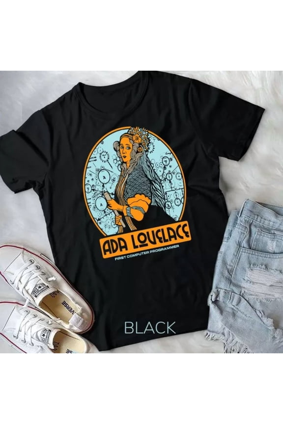 Hot Trending Tee With Women In Stem - Ada Lovelace, First Computer Programmer Unisex T-Shirt