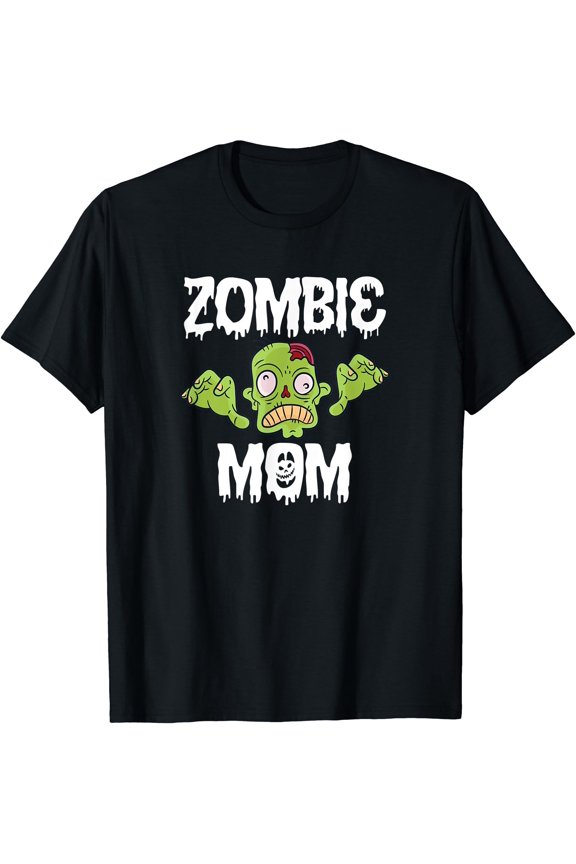 Hot Trending Tee With Zombie Mom Mother Unisex S-5Xl T-Shirt