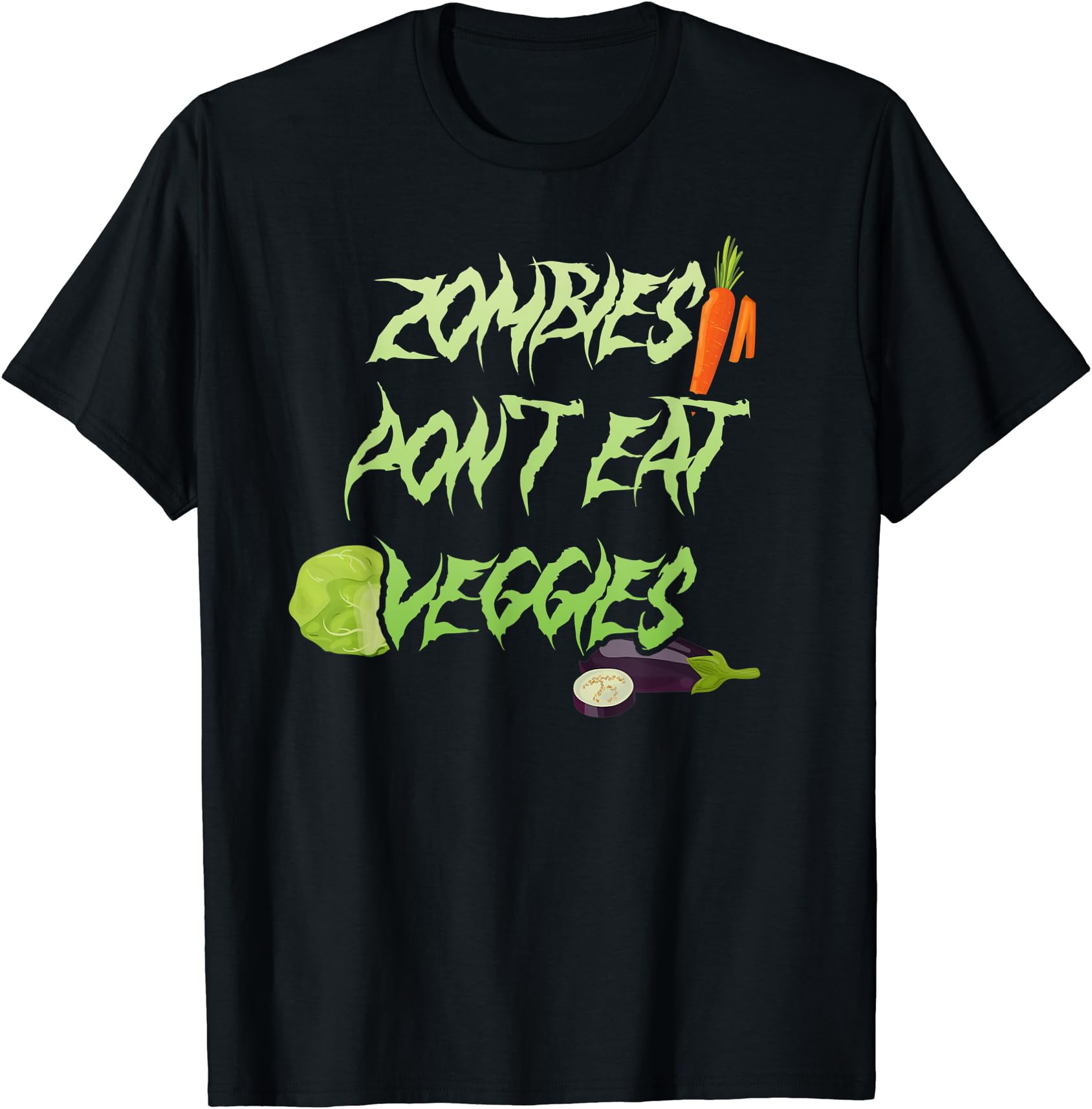 Hot Trending Tee With Zombies Don'T Want To Eat Veggies Funny Zombie ...