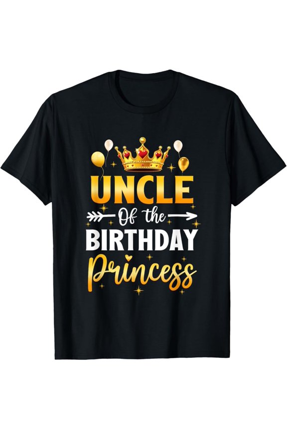 Hot Trending Uncle Of The Birthday Princess Birthday Girl Party Family T-Shirt Vintage Tee -Birthday Gifts