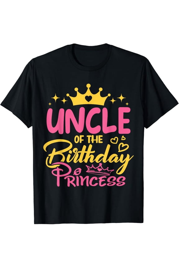 Hot Trending Uncle Of The Birthday Princess Girls Party Family T-Shirt Vintage Tee -Birthday Gifts