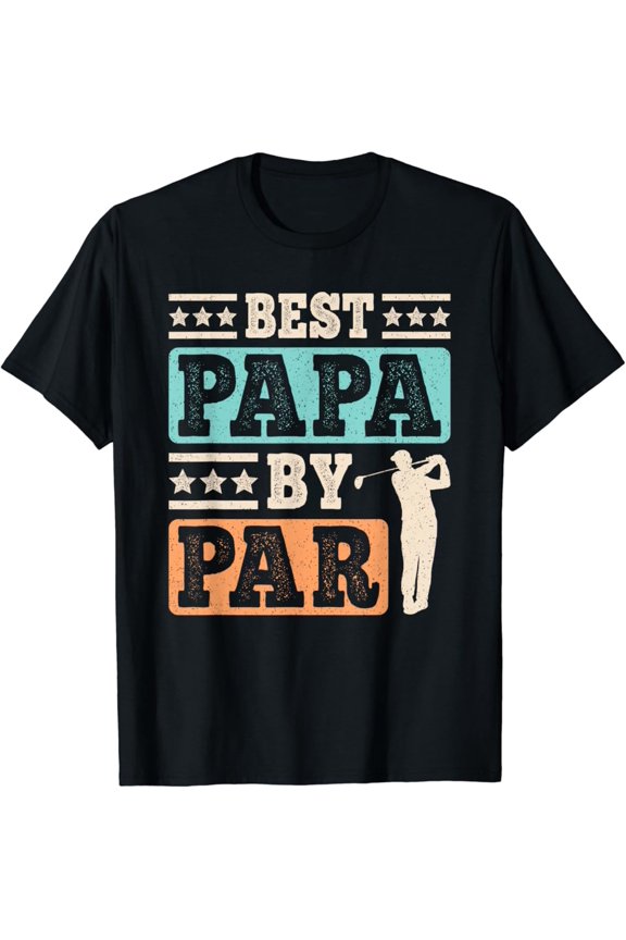 Hot Trending Vintage T-shirt Papa By Par Funny Golf Dad Father Vintage Golf Player T-Shirt S-5XL - Trending Birrthday Tee Gifts Vintage Tee -Birthday Gifts