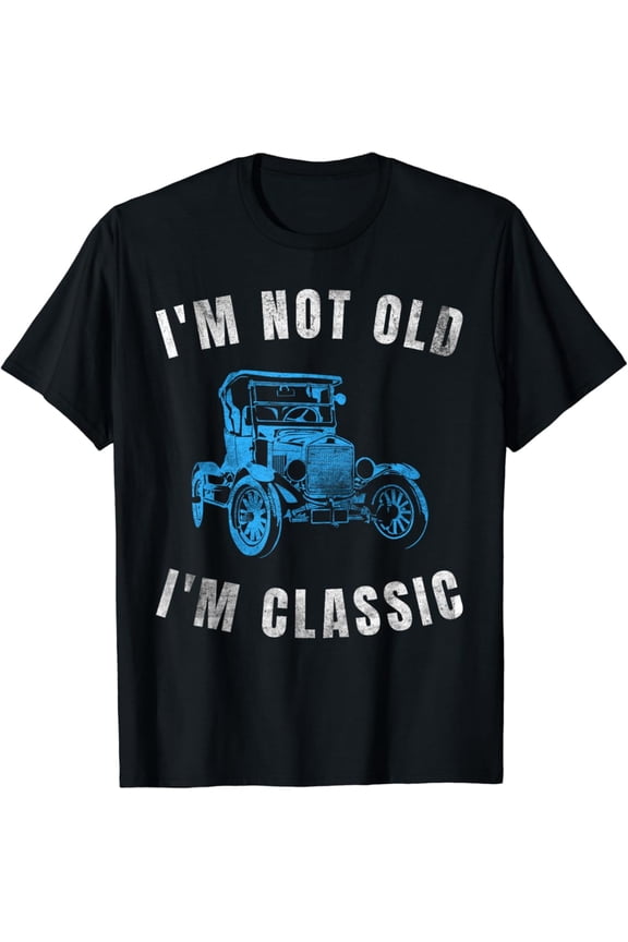 Hot Trending With Funny Old Man Guy Humor Saying Classic Car Graphic T-Shirt Design Preview Only