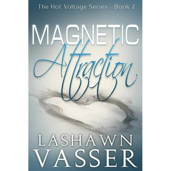 Hot Voltage: Magnetic Attraction (Paperback)