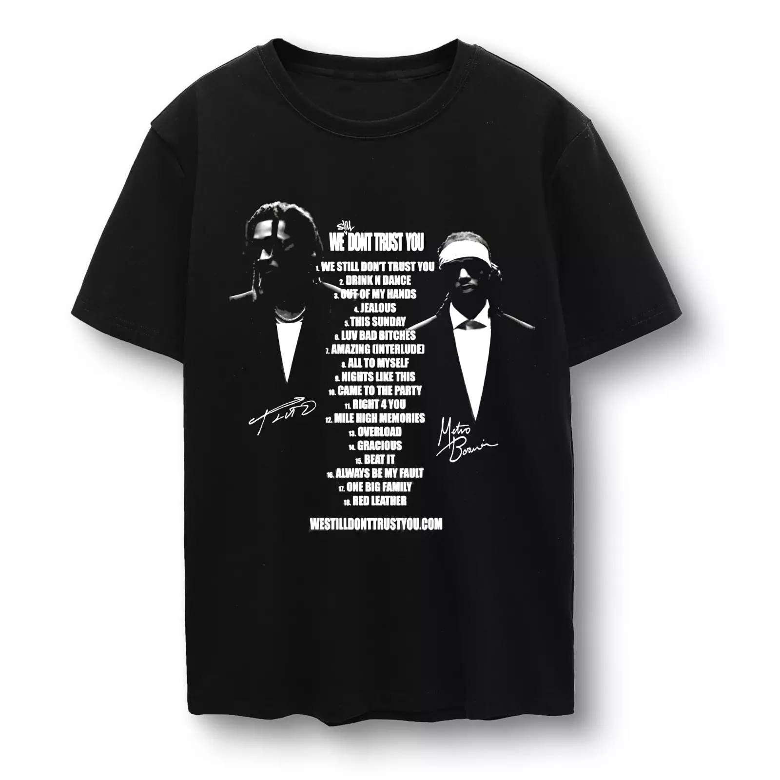 Hot We Still Don'T Trust You Future And Metro Boomin Men Men Shirt