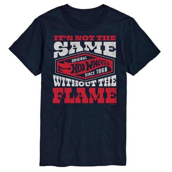 Hot Wheels - Its Not The Same Without Flame - Men's Short Sleeve T-Shirt