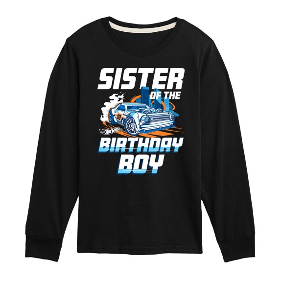 Hot Wheels - Sister Of Birthday Boy - Toddler And Youth Long Sleeve Graphic T-Shirt