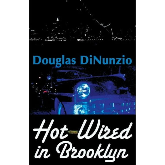 Eddie Lombardi Mysteries Hot-Wired in Brooklyn, (Paperback)