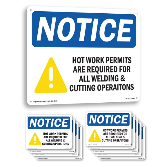 Hot Work Permits Required Welding Cutting OSHA Notice Aluminum Sign 10 Inch x 7 Inch - 10 Pack
