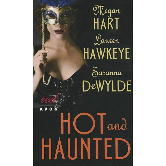 Hot and Haunted