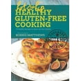 thumbnail image 1 of Hot and Hip Healthy Gluten-Free Cooking : 75 Healthy Recipes to Spice Up Your Kitchen (Hardcover), 1 of 2