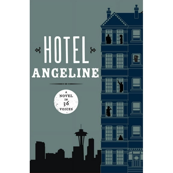 Hotel Angeline : A Novel in 36 Voices (Paperback)