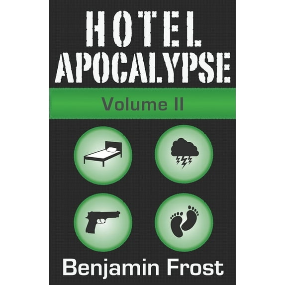 Hotel Apocalypse, Volume II (Episodes 5-8) (Paperback)