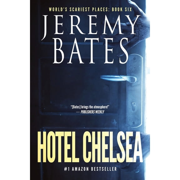 Pre-Owned Hotel Chelsea (Paperback) by Jeremy Bates