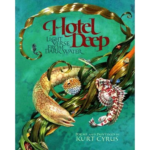 Hotel Deep : Light Verse from Dark Water (Edition 1) (Hardcover)