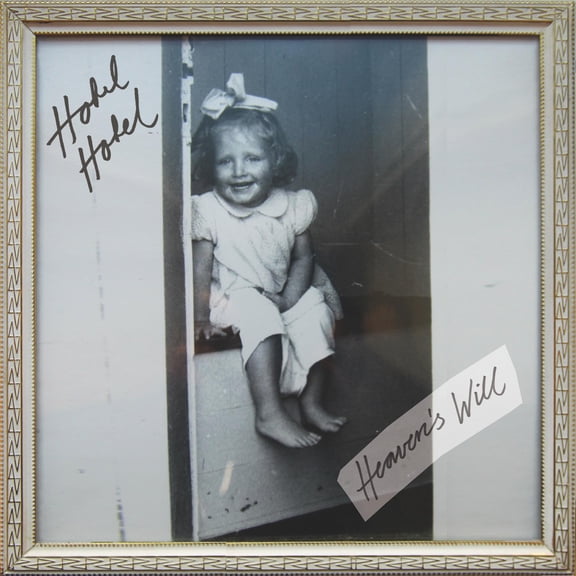 Hotel Hotel - Heaven's Will - Music & Performance - CD