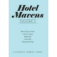 thumbnail image 1 of Hotel Mavens Volume 3 : Bob and Larry Tisch, Curt R. Strand, Ralph Hitz, Cesar Ritz, and Raymond Orteig (Hardcover), 1 of 1