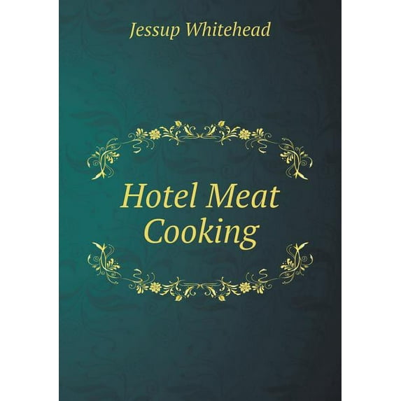 Hotel Meat Cooking (Paperback)