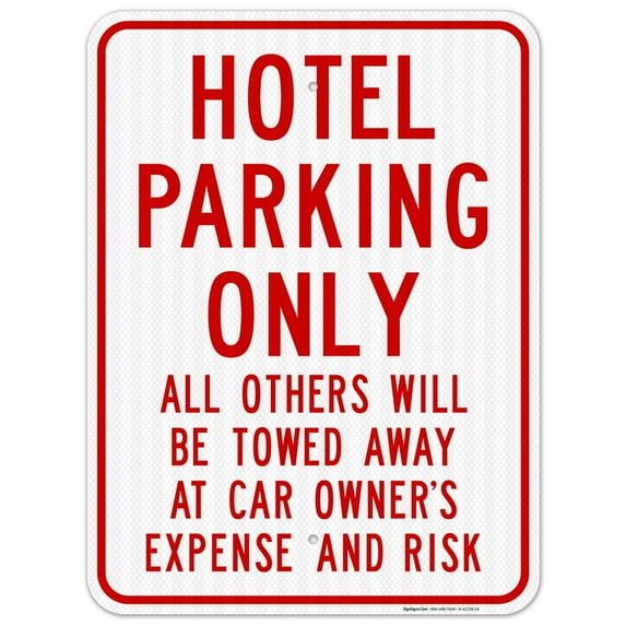 Hotel Parking Only Sign,