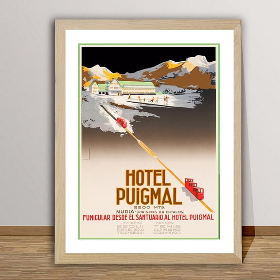Hotel Puigmal Nuria Funicular Desde El Santuario Al Hotel Puigmal Spain Vintage Travel Poster - Retro Wall Art Gift Idea Wall Decor Art