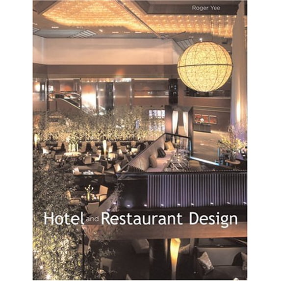 Pre-Owned Hotel & Restaurant Design (Hardcover) 1584710853 9781584710851