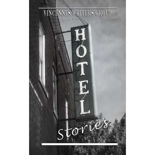 Hotel Stories (Paperback) by B T Martinson, N E Riggs, J Travis Grundon ...