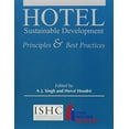 thumbnail image 1 of Pre-Owned Hotel Sustainable Development: Principles & Best Practices, 1 of 1