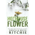 thumbnail image 1 of Pre-Owned Hothouse Flower (Paperback) by Krista Ritchie, Becca Ritchie, 1 of 1