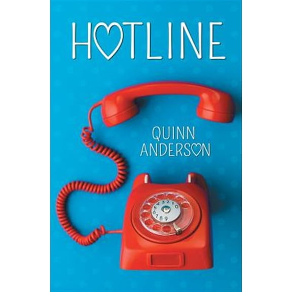 Pre-Owned Hotline Murmur Inc. Paperback 162649486X 9781626494862 Quinn Anderson
