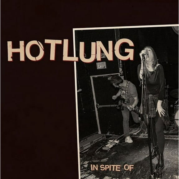Hotlung - In Spite Of - Music & Performance - CD