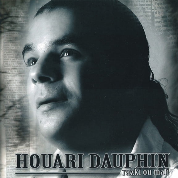 Houari Dauphin - Razki Ou Mali - Music & Performance - CD