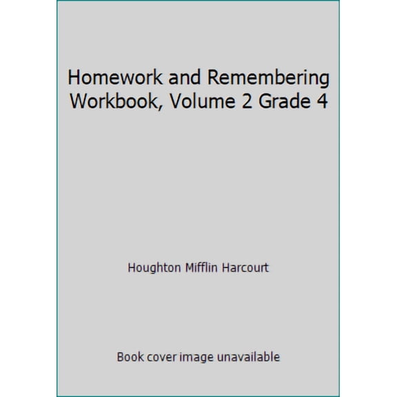 Pre-Owned Houghton Mifflin Harcourt Math Expressio Homework and Remembering Workbook, Volume 2 Grade 4, (Paperback)