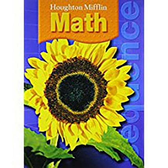 Houghton Mifflin Math: Student Book Grade 5 2007 (Hardcover) by Houghton Mifflin Company (Prepared for publication by)