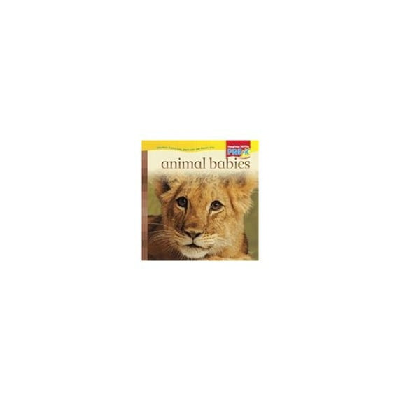 Pre-Owned Houghton Mifflin Pre-K : Big Book Theme 5.3 Grade Pre K Animal Babies