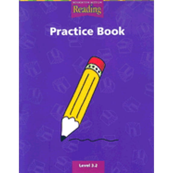 Pre-Owned Houghton Mifflin Reading: The Nation's Choice: Practice Book (Consumable) Grade 3.2 (Paperback) 0618064540 9780618064540