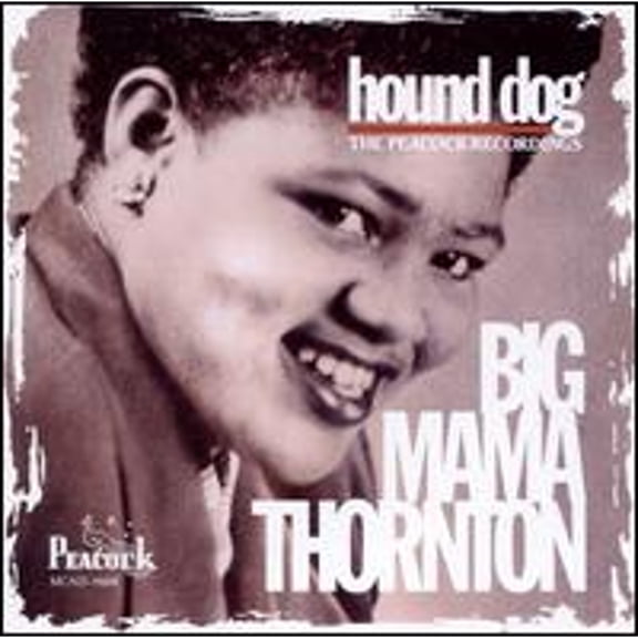Pre-Owned Hound Dog: The Peacock Recordings (CD 0008811066826) by Big Mama Thornton
