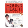 thumbnail image 1 of Pre-Owned Hound Health Handbook : The Definitive Guide to Keeping Your Dog Happy, Healthy and Active (Paperback) 9780761127956, 1 of 1