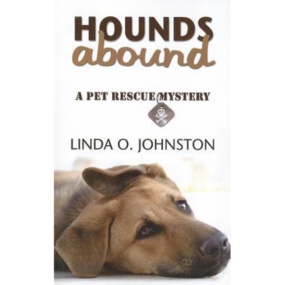 Pre-Owned Hounds Abound (A Pet Rescue Mystery) (Paperback) 1410451798 9781410451798