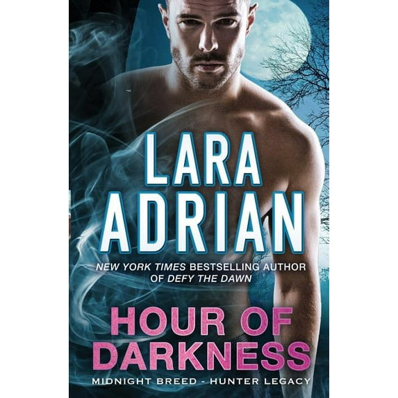 Midnight Breed Hunter Legacy Hour of Darkness, Book 2, (Paperback)