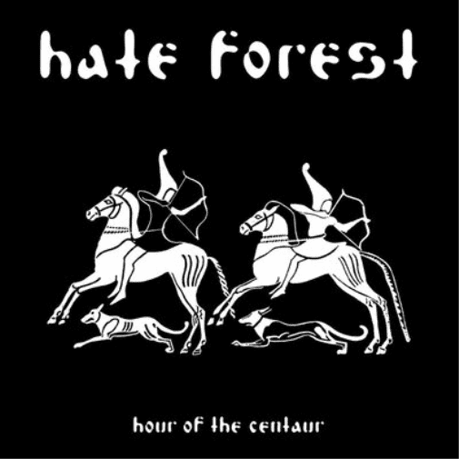 Hate Forest Hour of the Centaur (CD) Album