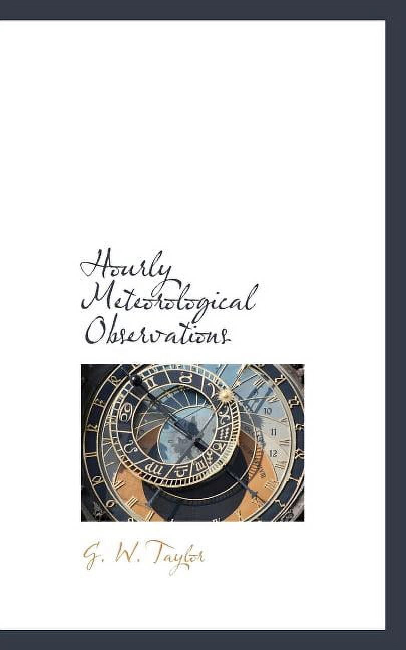 Hourly Meteorological Observations (Paperback)