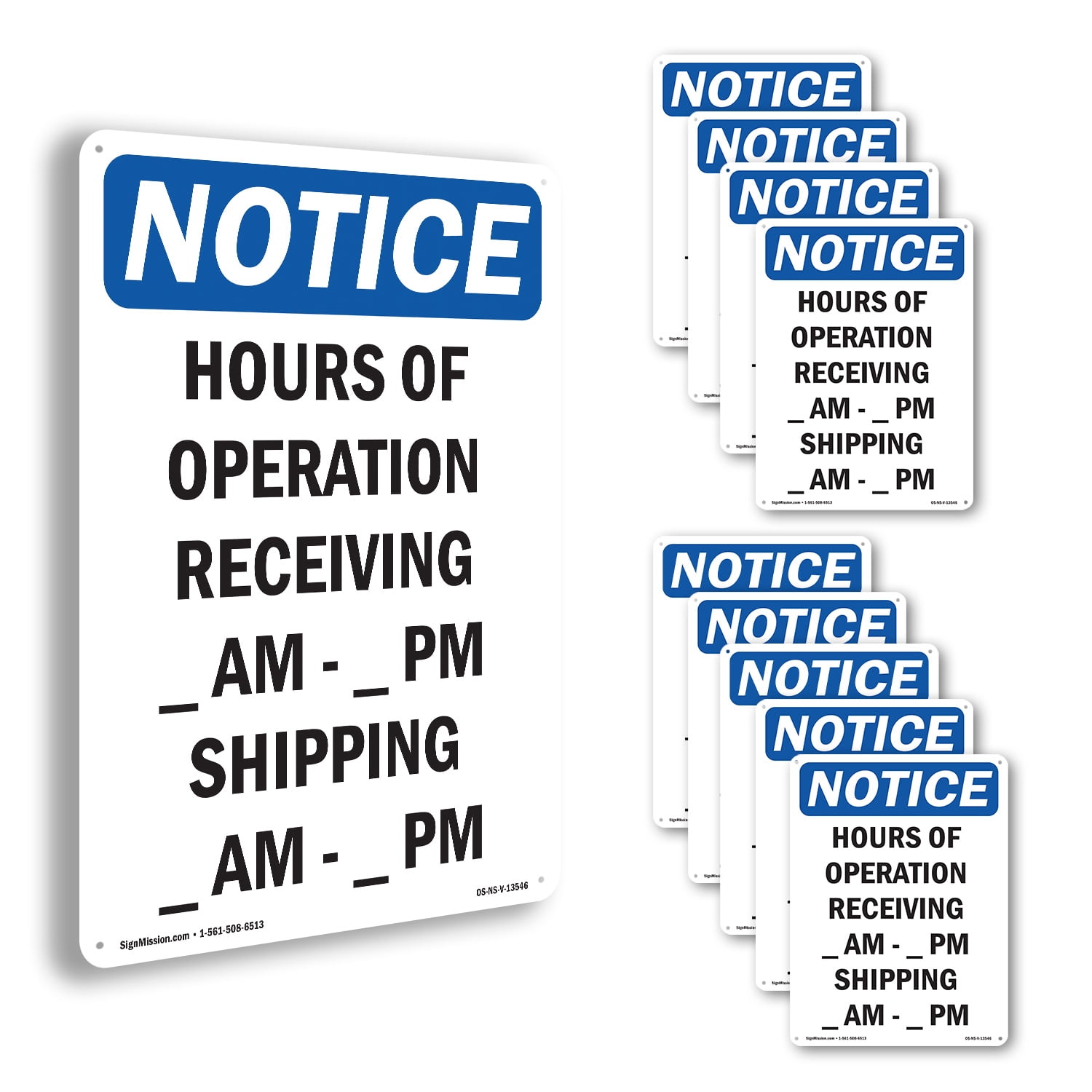 Hours Of Operation Receiving ____ OSHA Notice Aluminum Sign 24 Inch x ...
