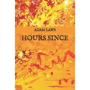 Hours Since, Paperback